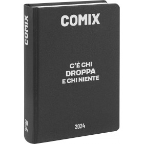 COMIX mini agenda 16 MESI 2024 Black&Silver C'è chi droppa